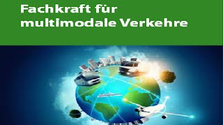 Umschulung quotFachkraft für Multimodale Verkehrequot [upl. by Emilee]