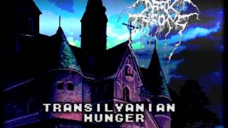 DARKTHRONE  TRANSILVANIAN HUNGER 16BIT COVER [upl. by Hera529]