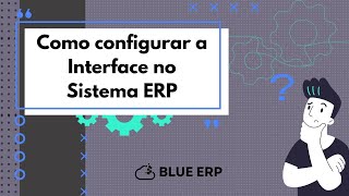 Como configurar a Interface no Sistema ERP [upl. by Alys]