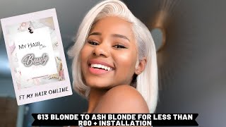 613 Blonde to Ash Blonde for less than R80  Ft South African Hair Supplier  My Hair Online [upl. by Buroker]