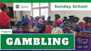 SUNDAY SCHOOL  Gambling  December 15th 2024 [upl. by Sheelah]