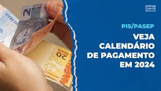 Entenda o calendário do pagamento do PISPASEP 2024 [upl. by Grefe185]