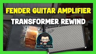 Guitar Amplifier Transformer Rewind  Fender Tube Guitar Amplifier [upl. by Ardua610]