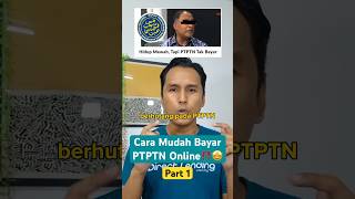 Cara Bayar Pinjaman PTPTN Online [upl. by Elfstan]