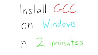 GCCMinGW on Windows Quick Setup Guide [upl. by Mayman]