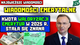 ⚡️Wiadomości emerytalne Waloryzacja emerytur 2025 O ile wzrośnie Twoja emerytura [upl. by Nahsad]