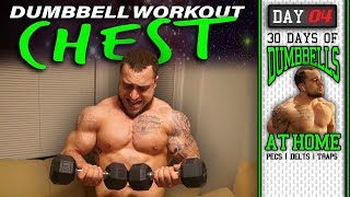 Dumbbell Chest Workout At Home  30 Days to Build Pecs Delts amp Trap Muscles  Dumbbells Only [upl. by Yra]