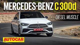 2022 MercedesBenz C 300d review  More power and punch for a price  First Drive  Autocar India [upl. by Niai540]