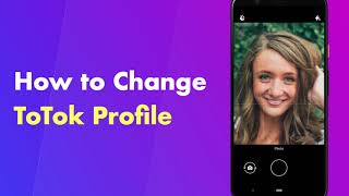 How to Change Your ToTok Profile  ToTok profile photo  ToTok nickname  ToTok ID [upl. by Noirrad]