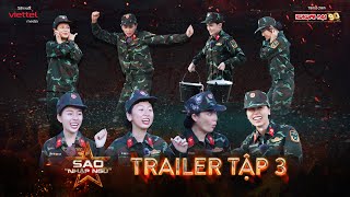 Sao nhập ngũ 2023 l Trailer tập 3 I Thiên Ân hụt hơi chạy cơ động Trang Hý tìm được chân ái [upl. by Penoyer]