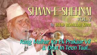 Official  Raag  Malhar Shehnai Instrumental  TSeries Classical  Ustad Bismillah Khan [upl. by Enyawad741]