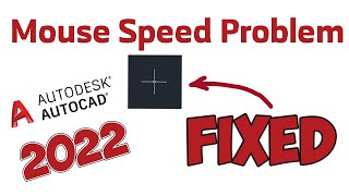 AutoCAD 2022 Mouse Speed Problem [upl. by Sanson749]