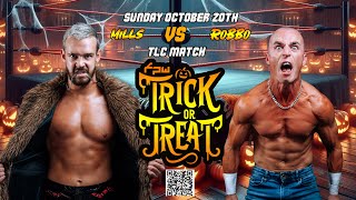 Full Match  Future Pro Wrestling Trick Or Treat 2024 Connor Mills Vs Robbo TLC Match [upl. by Vassily609]