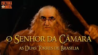 O Senhor da Câmara As Duas Torres de Brasília [upl. by Hcirdla]