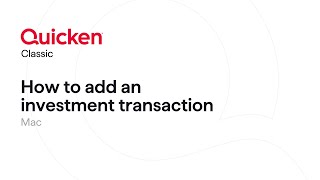 Quicken Classic for Mac  How to add an investment transaction [upl. by Savvas]