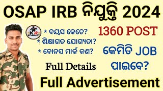 OSAP IRB New Vacancy 2024।।OSAP IRB 1360 Post Full Details।। [upl. by Dijam]