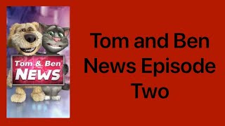 Tom and Ben News S2 episode 2 [upl. by Ettelrats]