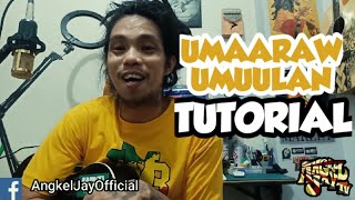 Umaaraw Umuulan TUTORIAL [upl. by Vareck]