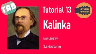 Easy Classical Guitar Tutorials by Axelle  13  Kalinka Larionov  TABS [upl. by Adigirb]