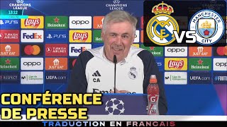 CONFERENCE DE PRESSE FR  Real Madrid vs Manchester City  Ancelotti  LIGUE DES CHAMPIONS [upl. by Retloc]