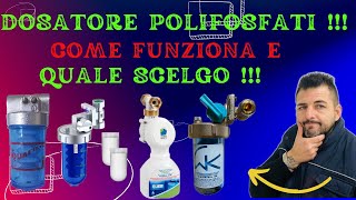 DOSATORE POLIFOSFATIcome funziona come si ricarica e quale scegliere cristalli polvere o liquido [upl. by Savell]