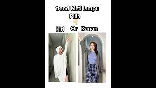 Trend Mati lampu 😱😌Kanan or kiribantusudscribefypシ゚viralmasukberandayoutube [upl. by Lolande]