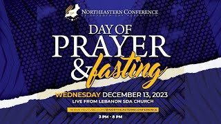 Day of Prayer amp Fasting  December 13 2023 [upl. by Desdamonna454]