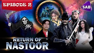 Return of Nastoor  Episode 2  Ainak Wala Jin 2  The Legend Returns  Sab TV Pakistan [upl. by Vevina]