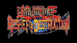 BGM 01  YuGiOh Reshef of Destruction OST [upl. by Berlin]