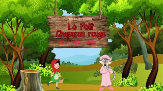 Le Petit Chaperon rouge  Charles Perrault  Histoire audio  Apprendre le français  Learn French [upl. by Lrae]