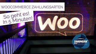 WooCommerce Zahlungsarten verwalten  so geht es [upl. by Valentina]