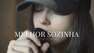 Melhor Sozinha  Luísa Sonza Cover [upl. by Lladnyk]