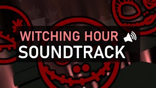 🔊 ROBLOX Witching Hour Soundtrack [upl. by Lashonda]