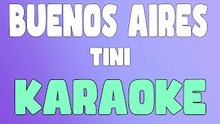 buenos aires KaraokeInstrumental  TINI [upl. by Rosemaria747]