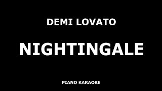 Demi Lovato  Nightingale  Piano Karaoke 4K [upl. by Brest]