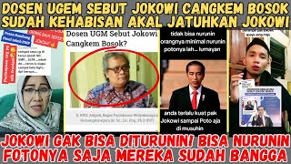 Dosen UGEM Sebut Jokowi Cangkem Bosok  Bisa Nurunin Foto Jokowi saja Sudah Bangga [upl. by Eintrok910]