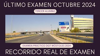 EXAMEN PRÁCTICO de CONDUCIR en MÓSTOLES  DÍA 18 DE OCTUBRE 2024  RECORRIDO REAL TERCER ALUMNO [upl. by Frances]