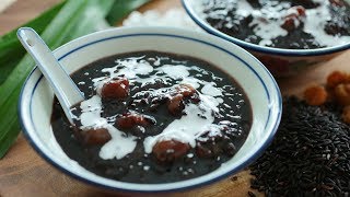 Bubur Pulut Hitam  黑糯米 [upl. by Sherlocke590]