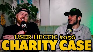 User Hectic Podcast 056  CHARITY CASE Feat T MIKE [upl. by Cedar]