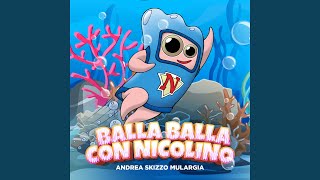 Balla Balla con Nicolino [upl. by Esiahc]