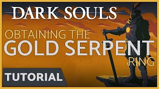 Dark Souls  How to get the Covetous Gold Serpent Ring [upl. by Lumbye781]