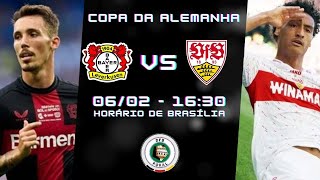 BAYER LEVERKUSEN x STUTTAGART  AO VIVO  NARRAÇÃO 0602  COPA DA ALEMANHA [upl. by Everett]