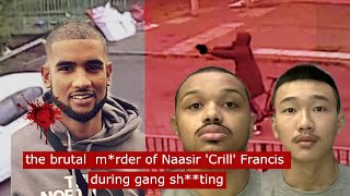 the brutal mrder of Naasir Crill Francis during gang shting crime [upl. by Persons]