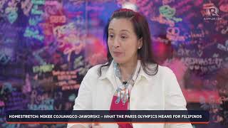 HOMESTRETCH Mikee CojuangcoJaworski talks about the IOC Paris Olympics [upl. by Notlit]