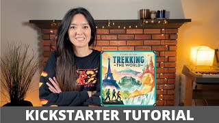 Trekking the World 2nd Edition  Kickstarter Tutorial [upl. by Anaej95]