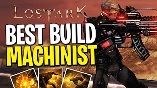 The Highest DPS MACHINIST Build In Lost Ark  Best Machinist PVE Build SCOUTER [upl. by Eimorej]