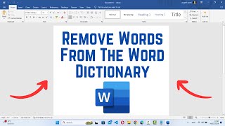 How To Remove Words From The Word Dictionary [upl. by Livingston]