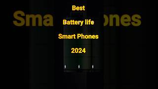 Best Battery life Smartphones of 2024 smartphone youtubeshorts tech viralvideo trendingshorts [upl. by Lejeune]