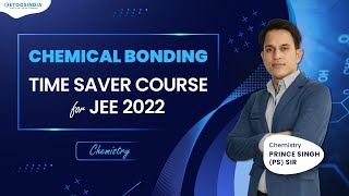 Chemical Bonding  Time Saver Course Chemistry by PS Sir  Droppers Course for JEE 2022  Etoosindia [upl. by Aissila138]