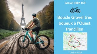 Boucle Gravel très boueux à l’Ouest francilien via trace PGR [upl. by Nepil983]